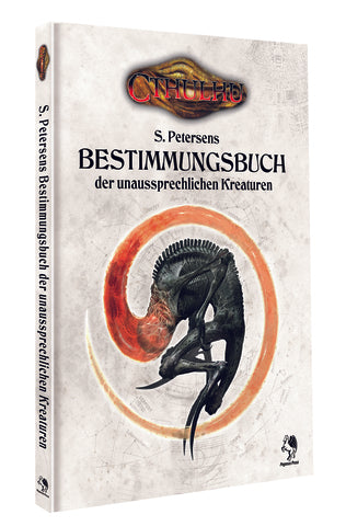 Cthulhu RPG S. Petersens Bestimmungsbuch der unaussprechlichen Kreaturen