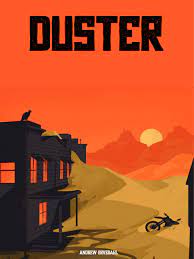 DUSTER - Post-Apocalyptic Gaspunk Adventures in the West - RPG - EN